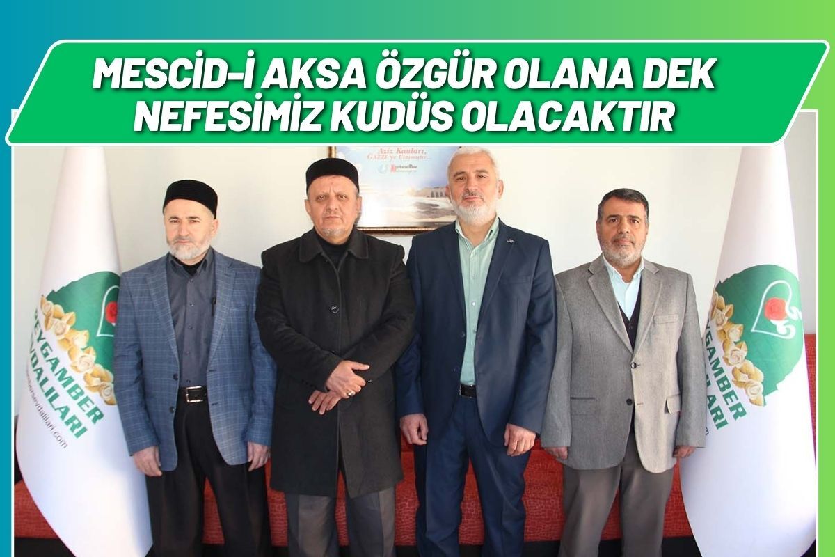 Mescid-i Aksa Özgür Olana Dek Nefesimiz Kudüs Olacaktır