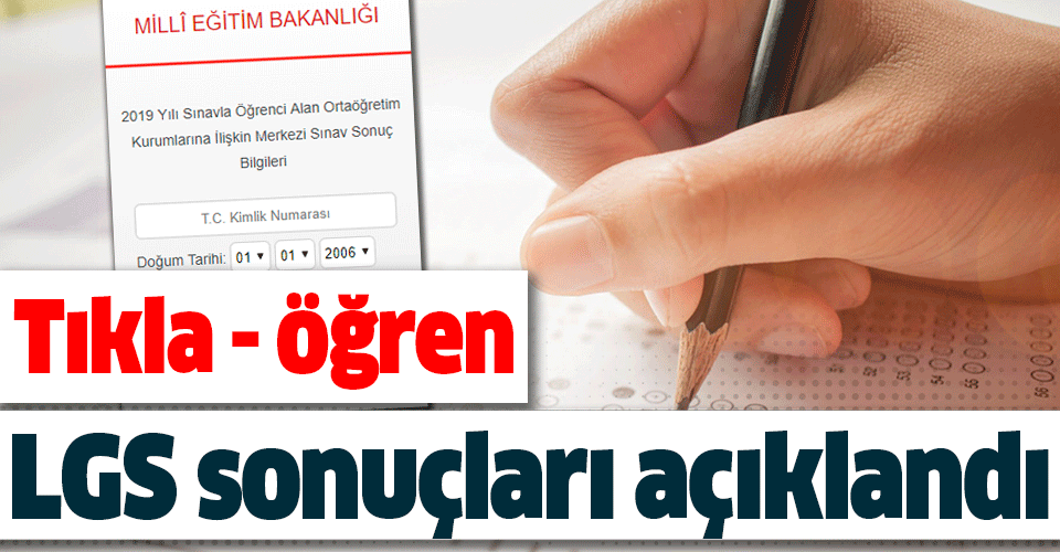 Son Dakika! LGS 2025 Sonuçları Açıklandı Tıkla Öğren