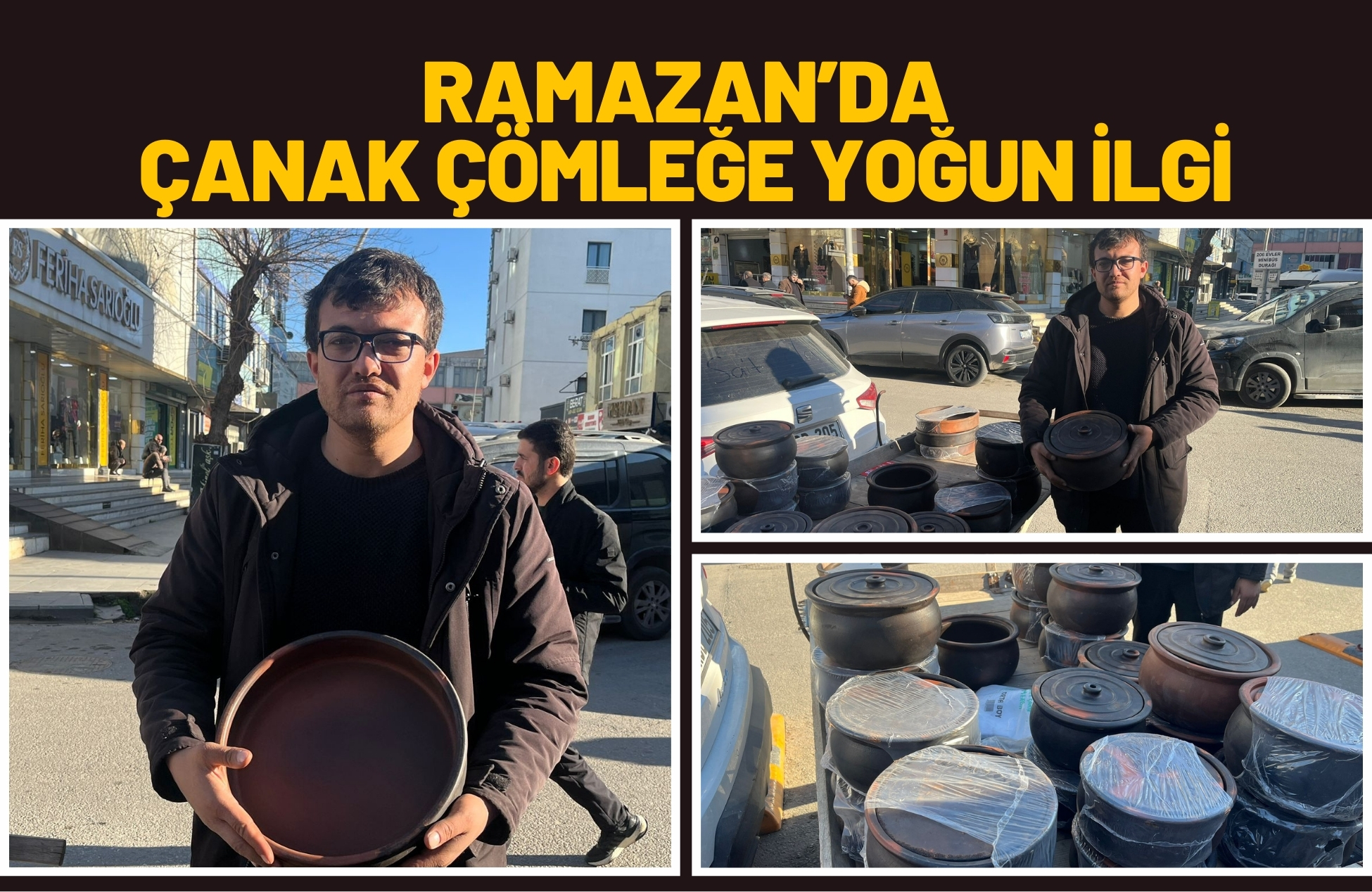 Ramazan’da Çanak Çömleğe Yoğun İlgi