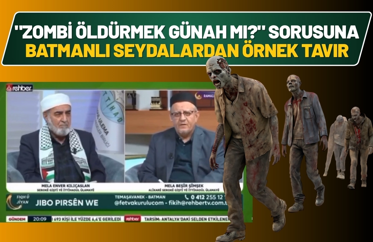 "Zombi Öldürmek Günah mı?" Sorusuna Batmanlı Seydalardan Örnek Tavır