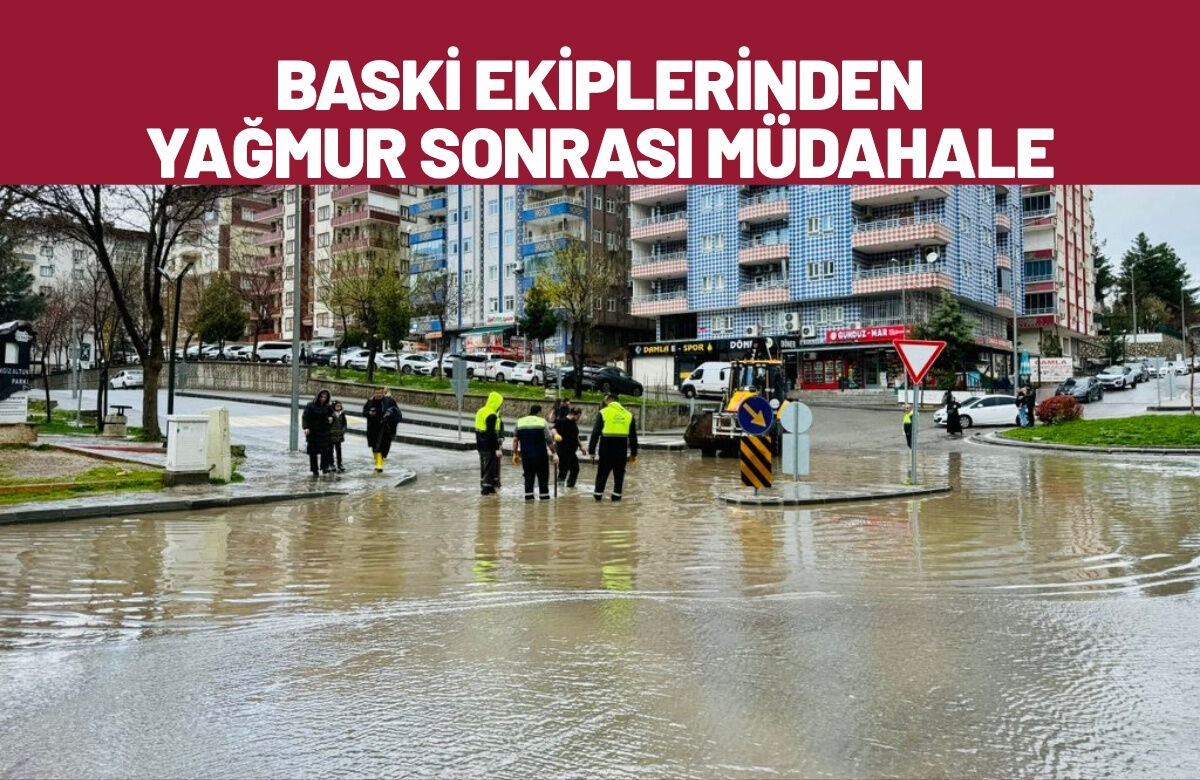 BASKİ Ekiplerinden Yağmur Sonrası Müdahale