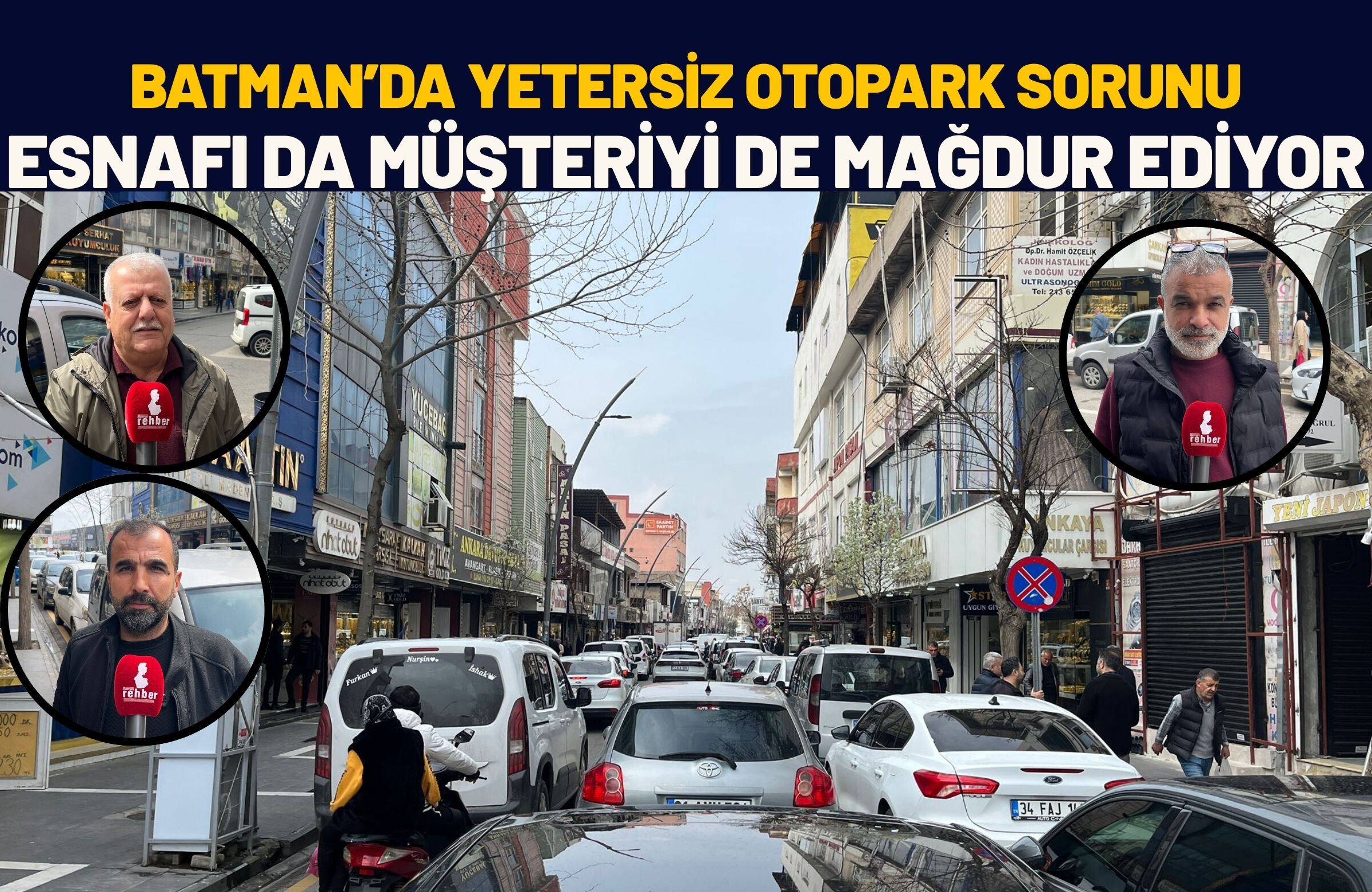 Batman’da Yetersiz Otopark Sorunu Esnafı da Müşteriyi de Mağdur Ediyor