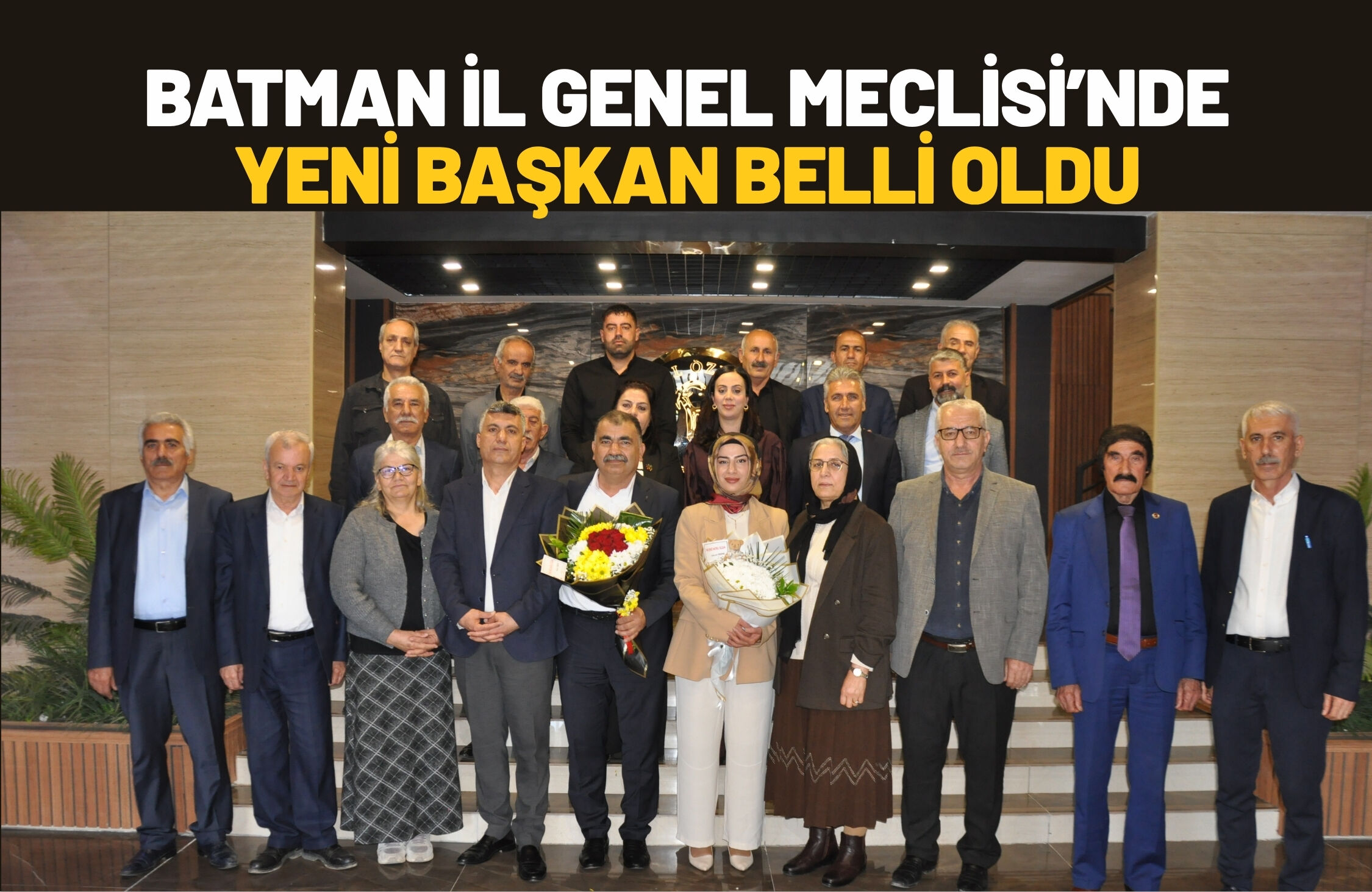 Batman İl Genel Meclisi’nde Yeni Başkan Belli Oldu