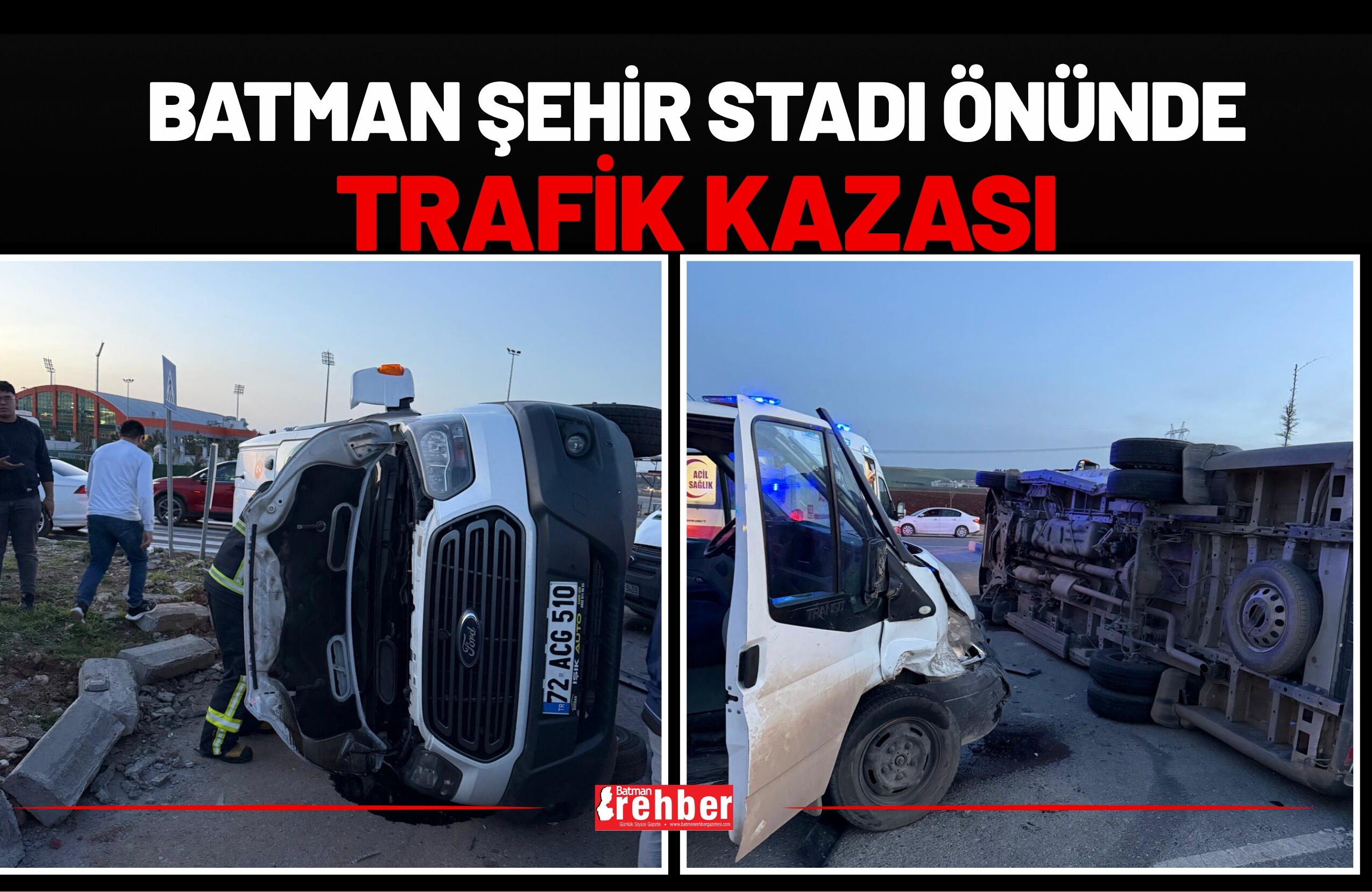 Batman Şehir Stadı Önünde Trafik Kazası