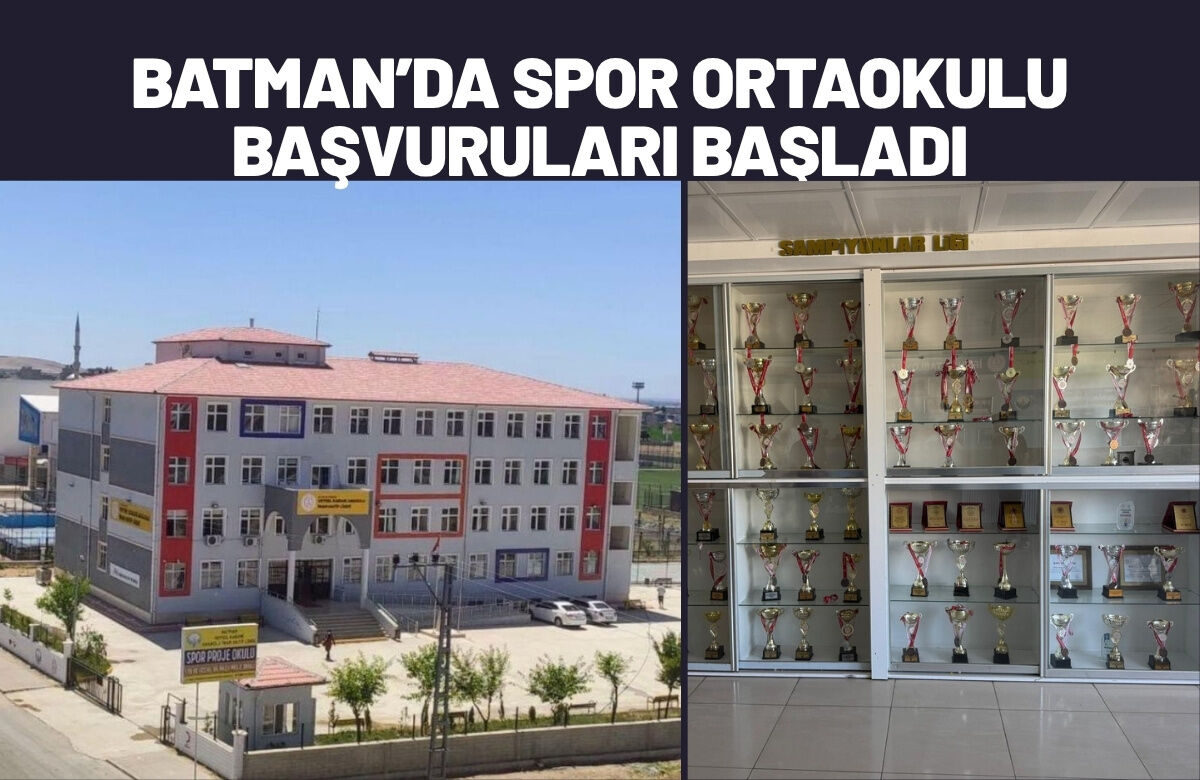 Batman’da Spor Ortaokulu Başvuruları Başladı