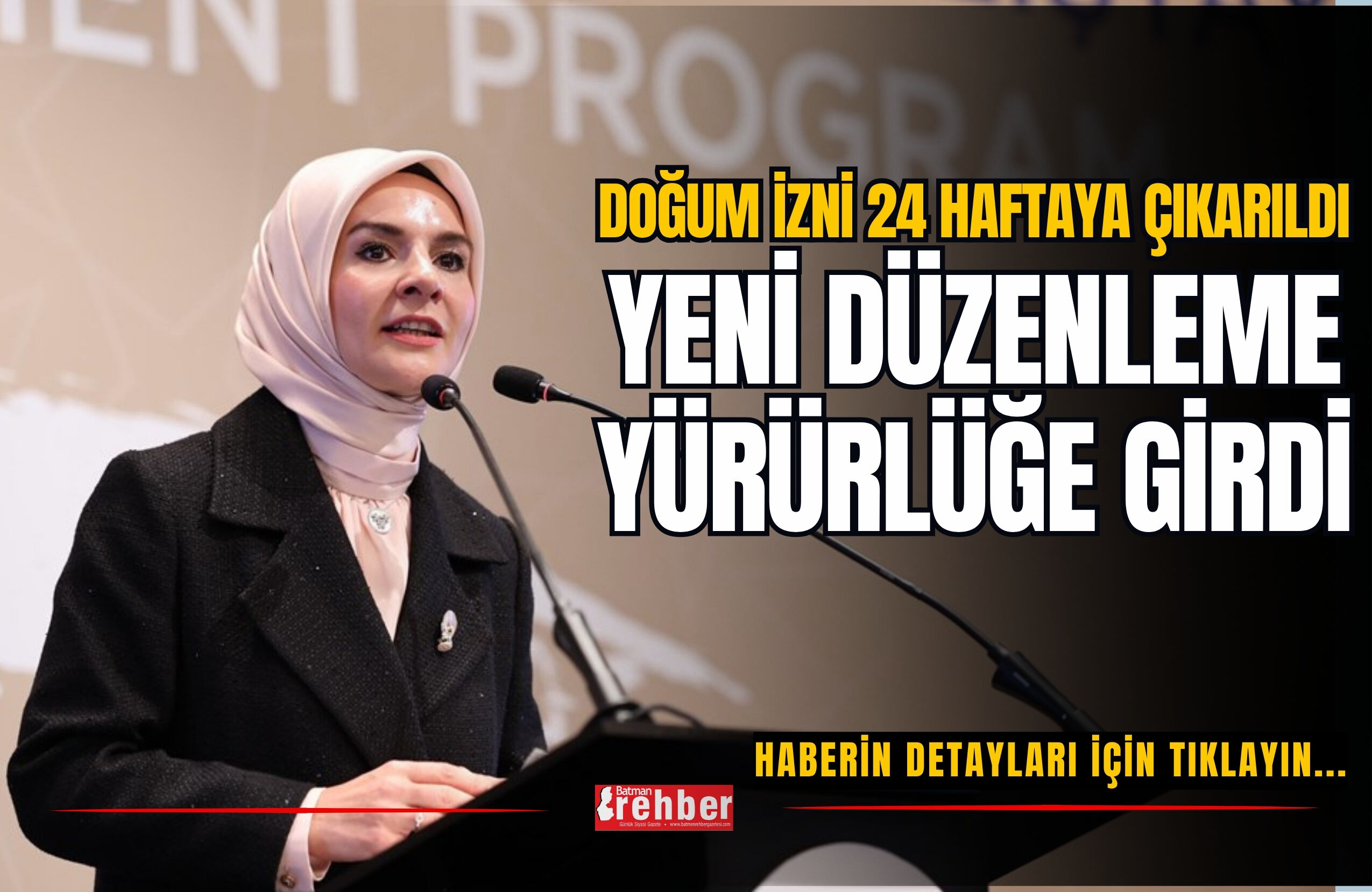 Doğum İzni 24 Haftaya Çıkarıldı Yeni Düzenleme Yürürlüğe Girdi (3)