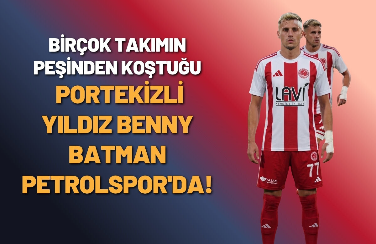Birçok Takımın Peşinden Koştuğu Portekizli Yıldız Benny Batman Petrolspor'da!
