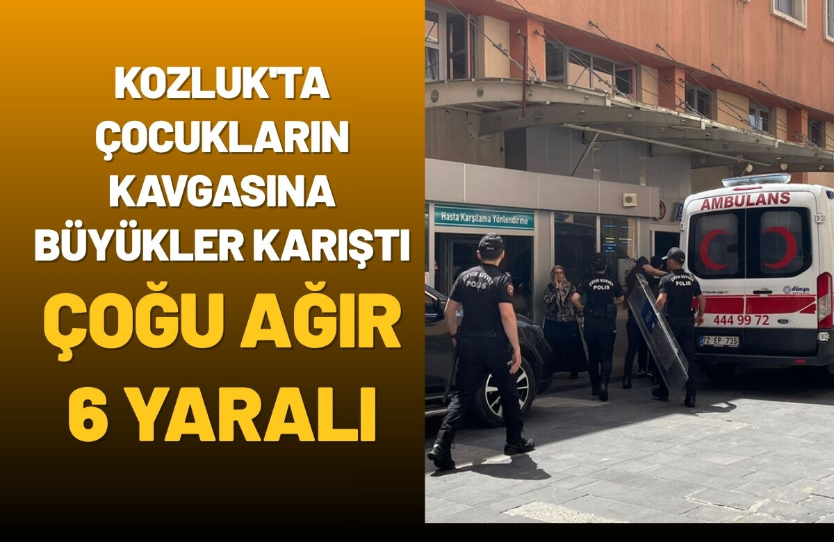 Kozluk'ta Çocukların Kavgasına Büyükler Karıştı: Çoğu Ağır 6 Yaralı