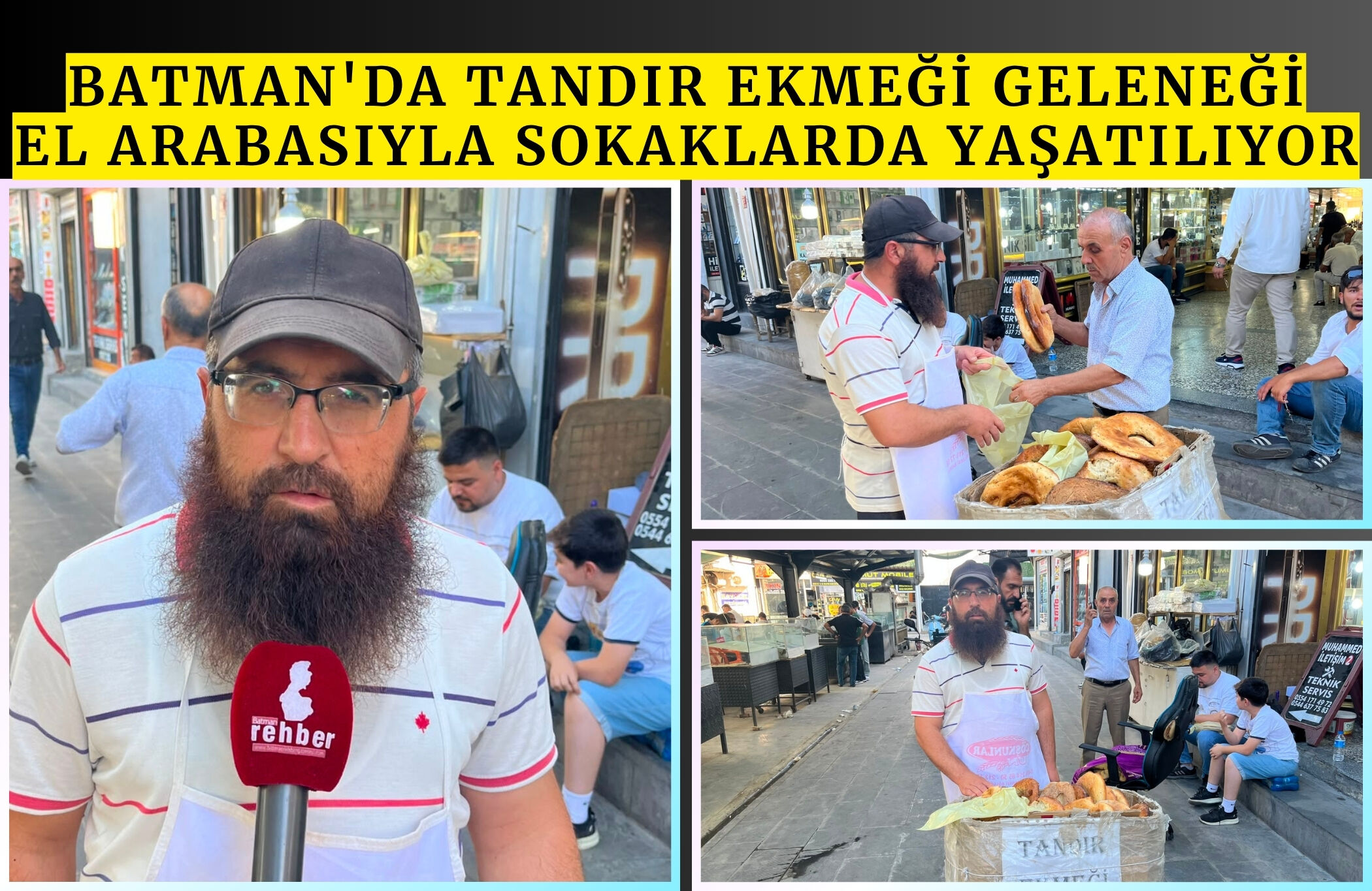 Batman'da Tandır Ekmeği Geleneği El Arabasıyla Sokaklarda Yaşatılıyor (2)
