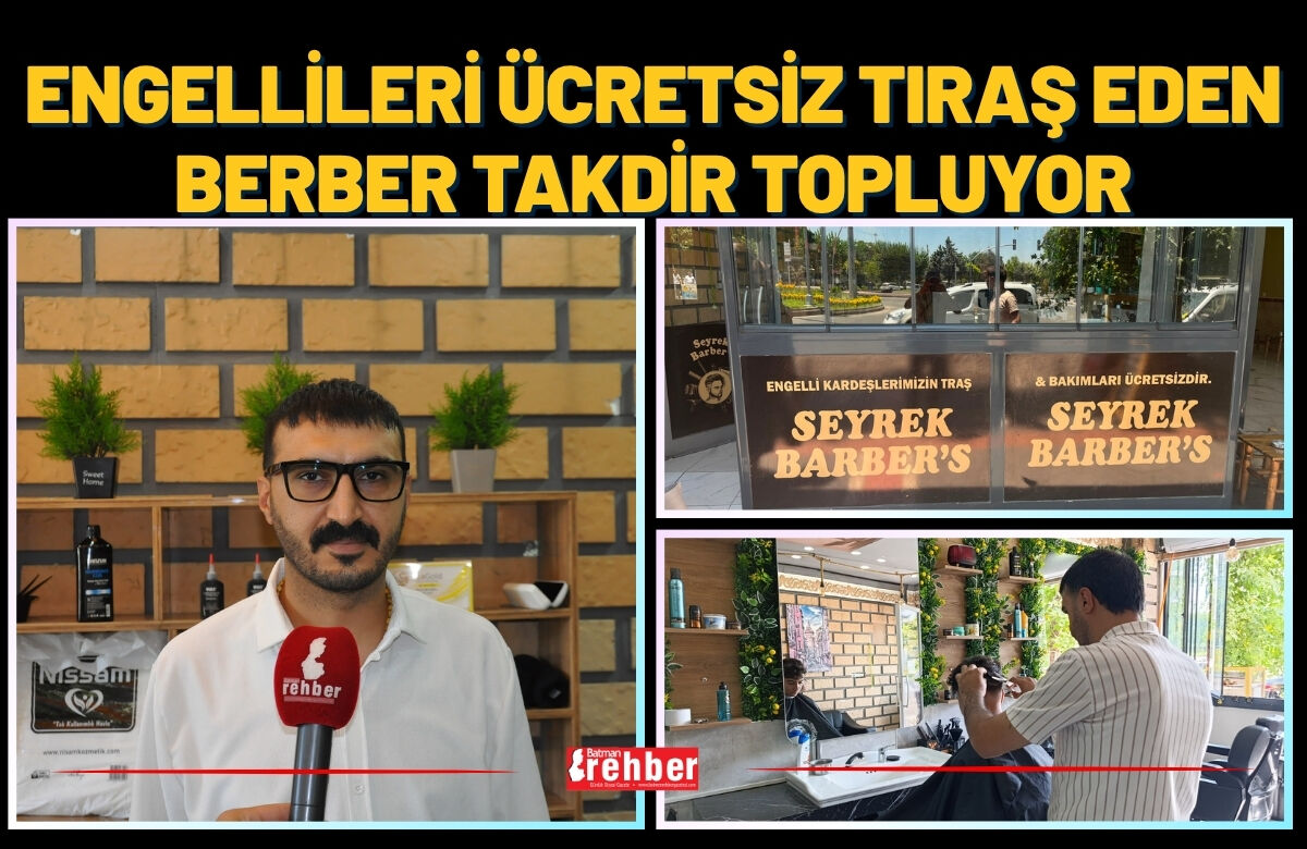 Engellileri Ücretsiz Tıraş Eden Berber Takdir Topluyor