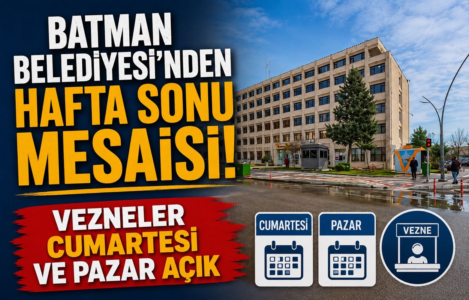 Batman Belediyesi’nden Hafta Sonu Mesaisi! Vezneler Cumartesi ve Pazar Açık