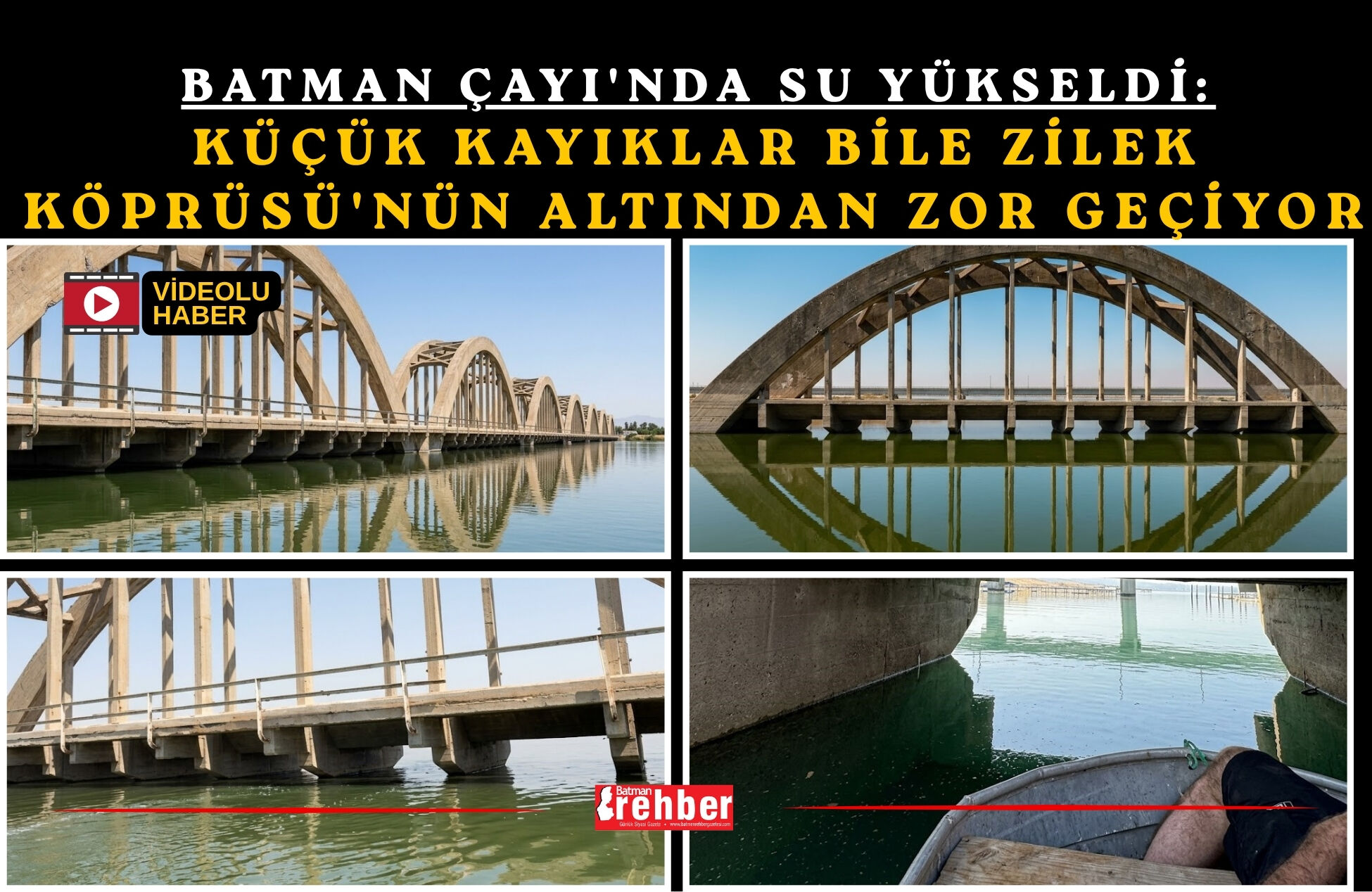 Batman Çayı'nda Su Yükseldi: Küçük Kayıklar Bile Zilek Köprüsü'nün Altından Zor Geçiyor