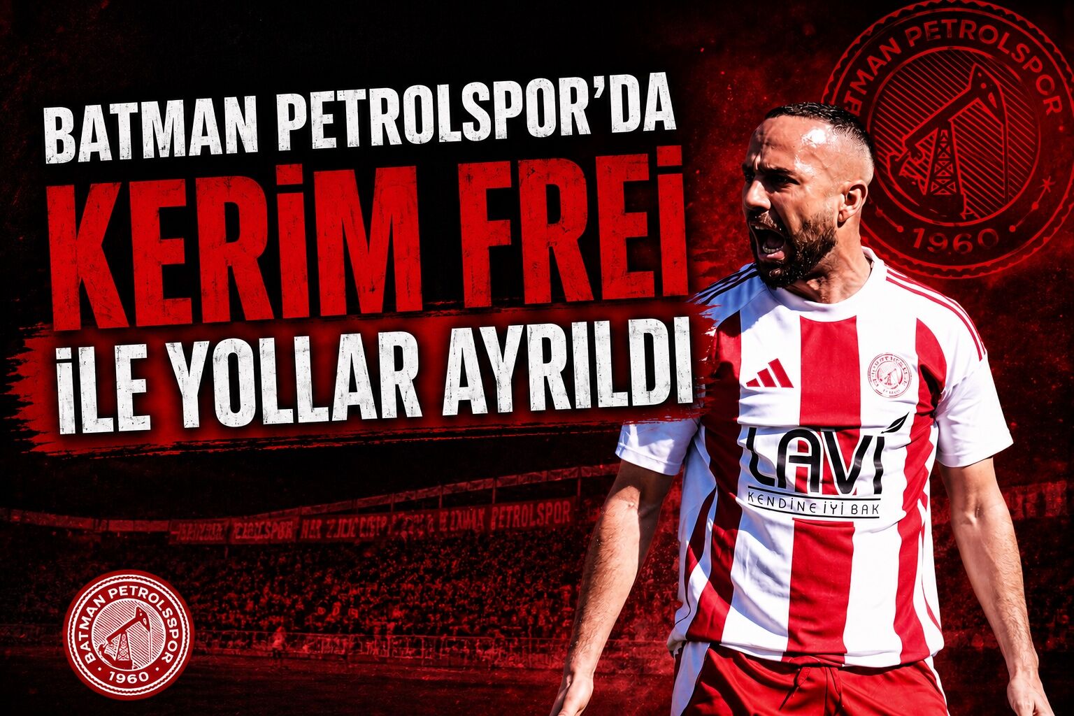 Batman Petrolspor’da Kerim Frei ile Yollar Ayrıldı
