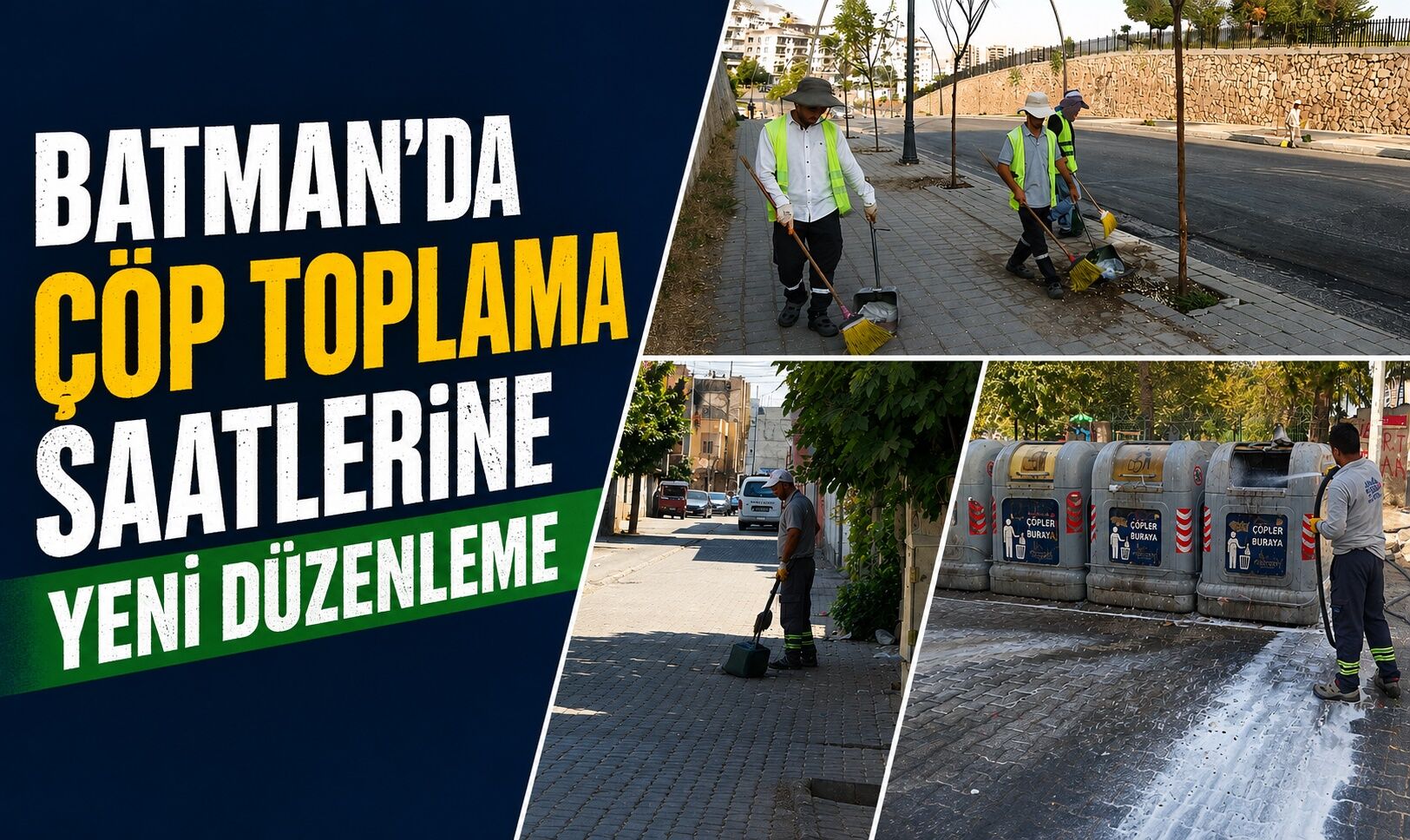 Batman’da Çöp Toplama Saatlerine Yeni Düzenleme