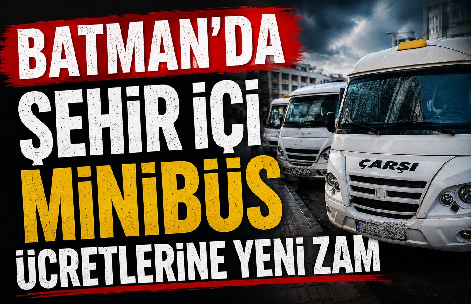 Batman’da Şehir İçi Minibüs Ücretlerine Yeni Zam