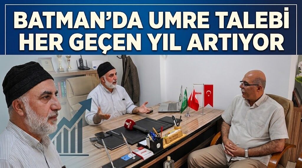 Batman’da Umre Talebi Her Geçen Yıl Artıyor