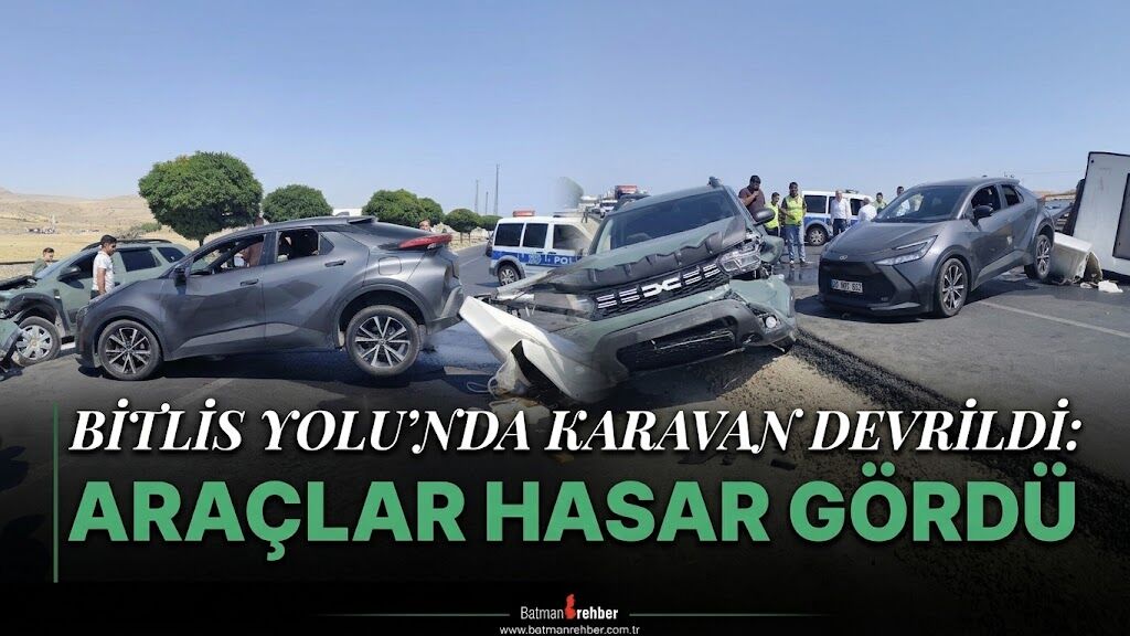 Bitlis Yolu’nda Karavan Devrildi: Araçlar Hasar Gördü
