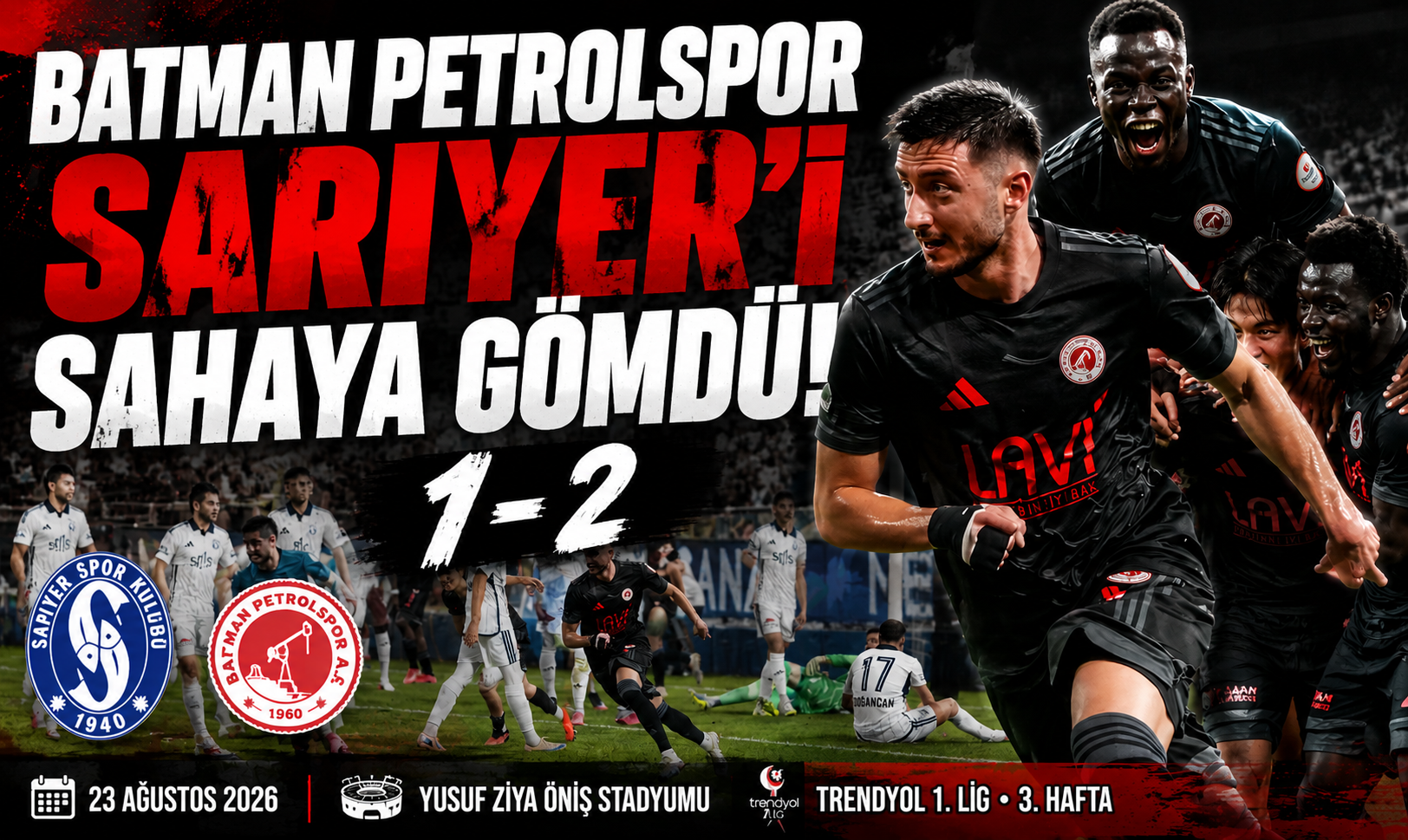 Batman Petrolspor Sarıyer'i Sahaya Gömdü
