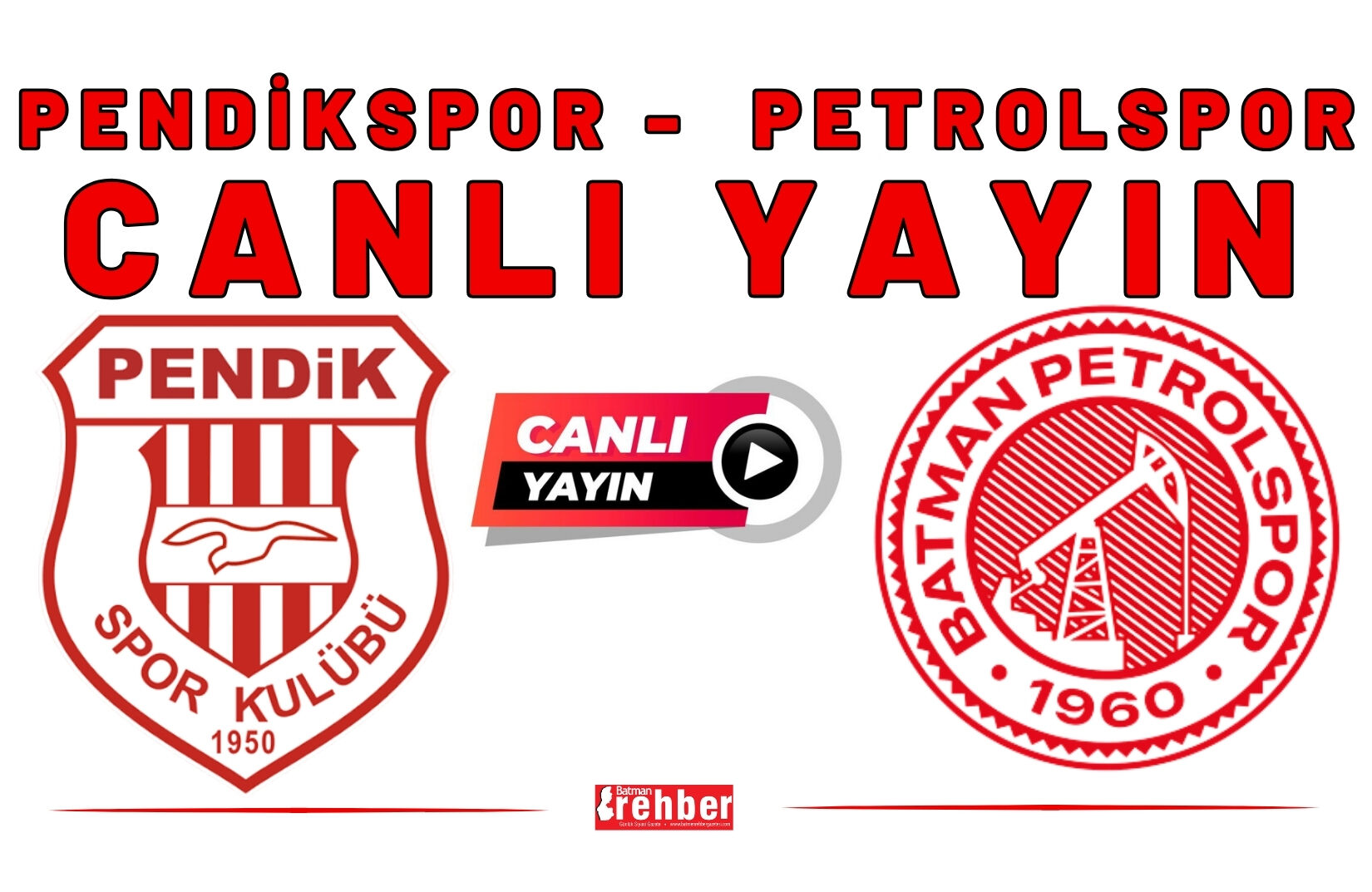 Pendikspor - Batman Petrolspor CANLI YAYIN
