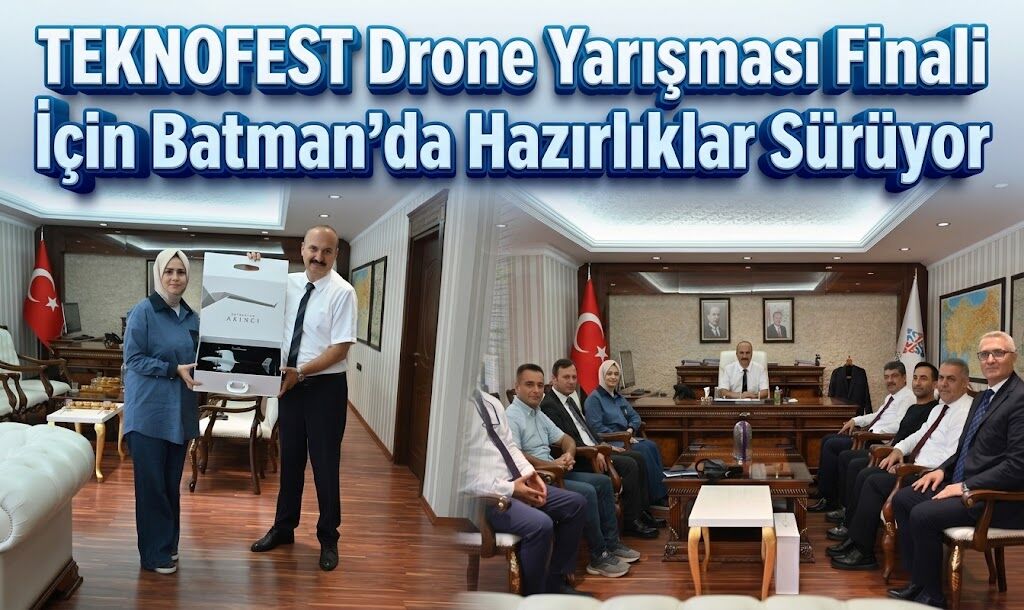 TEKNOFEST Drone Yarışması Finali İçin Batman’da Hazırlıklar Sürüyor