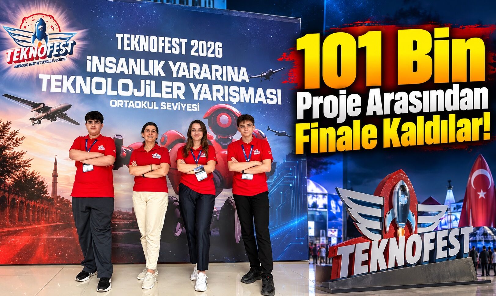 101 Bin Proje Arasından Finale Kaldılar!