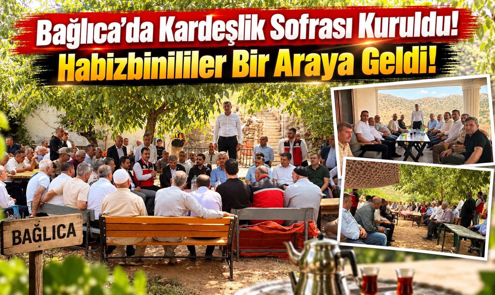 Bağlıca’da Kardeşlik Sofrası Kuruldu! Habizbinililer Bir Araya Geldi