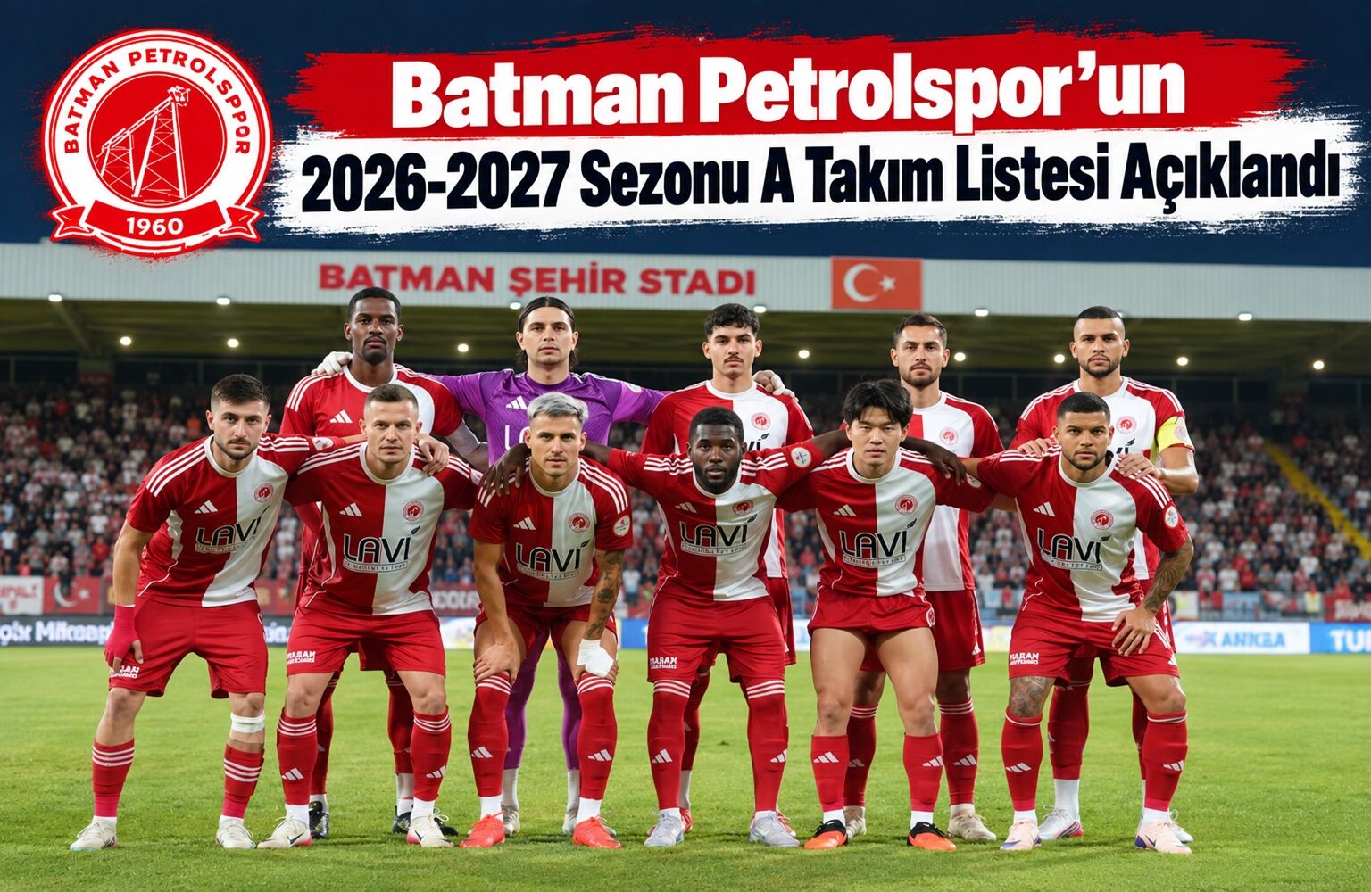 Batman Petrolspor’un 2026-2027 Sezonu A Takım Listesi Açıklandı