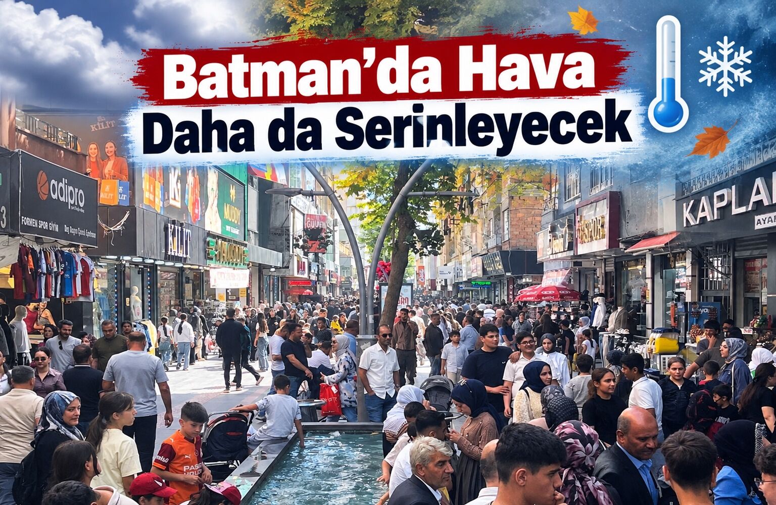 Batman’da Hava Daha da Serinleyecek