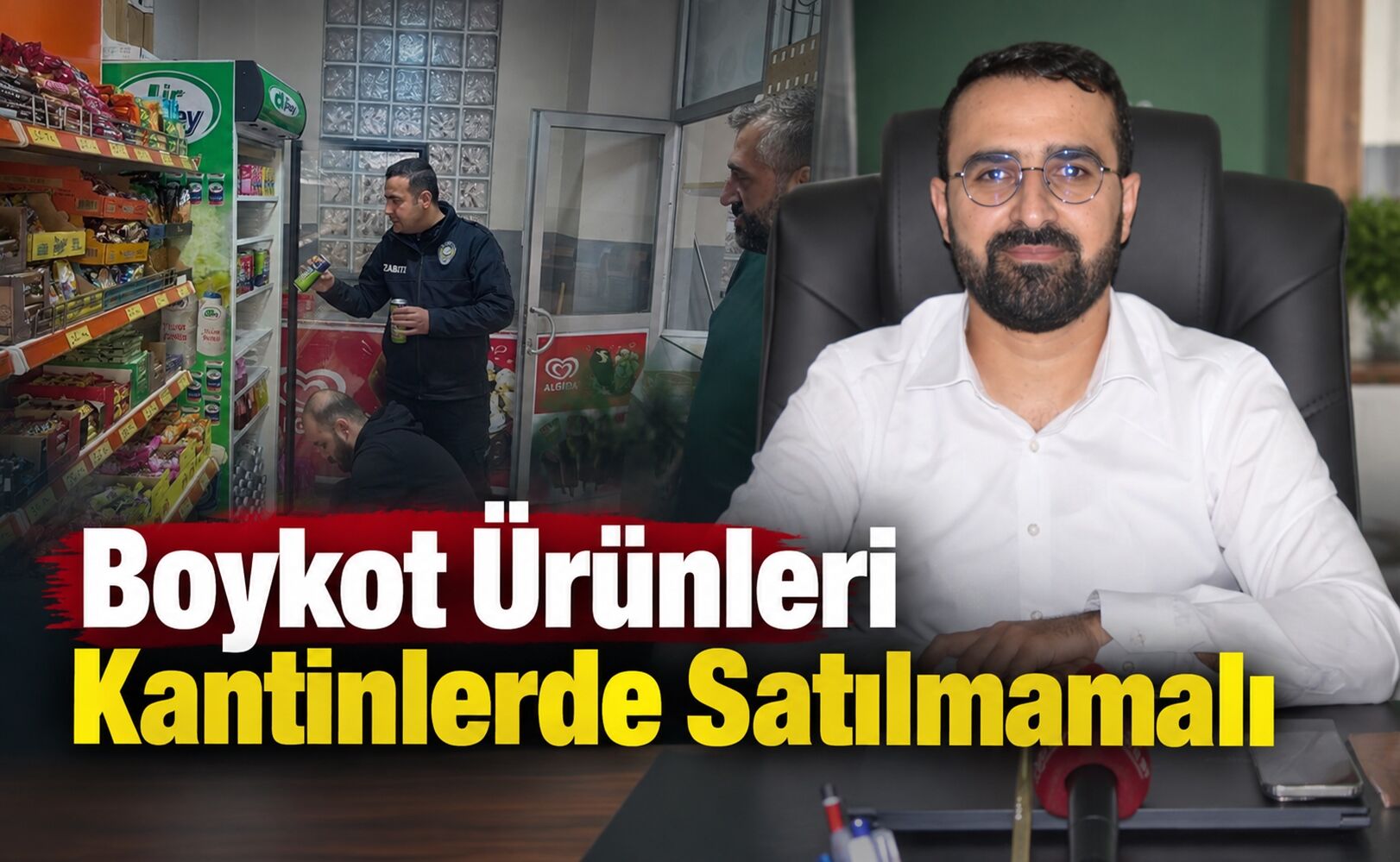 Okul Kantinlerinde Boykot Ürünleri Satılmamalı