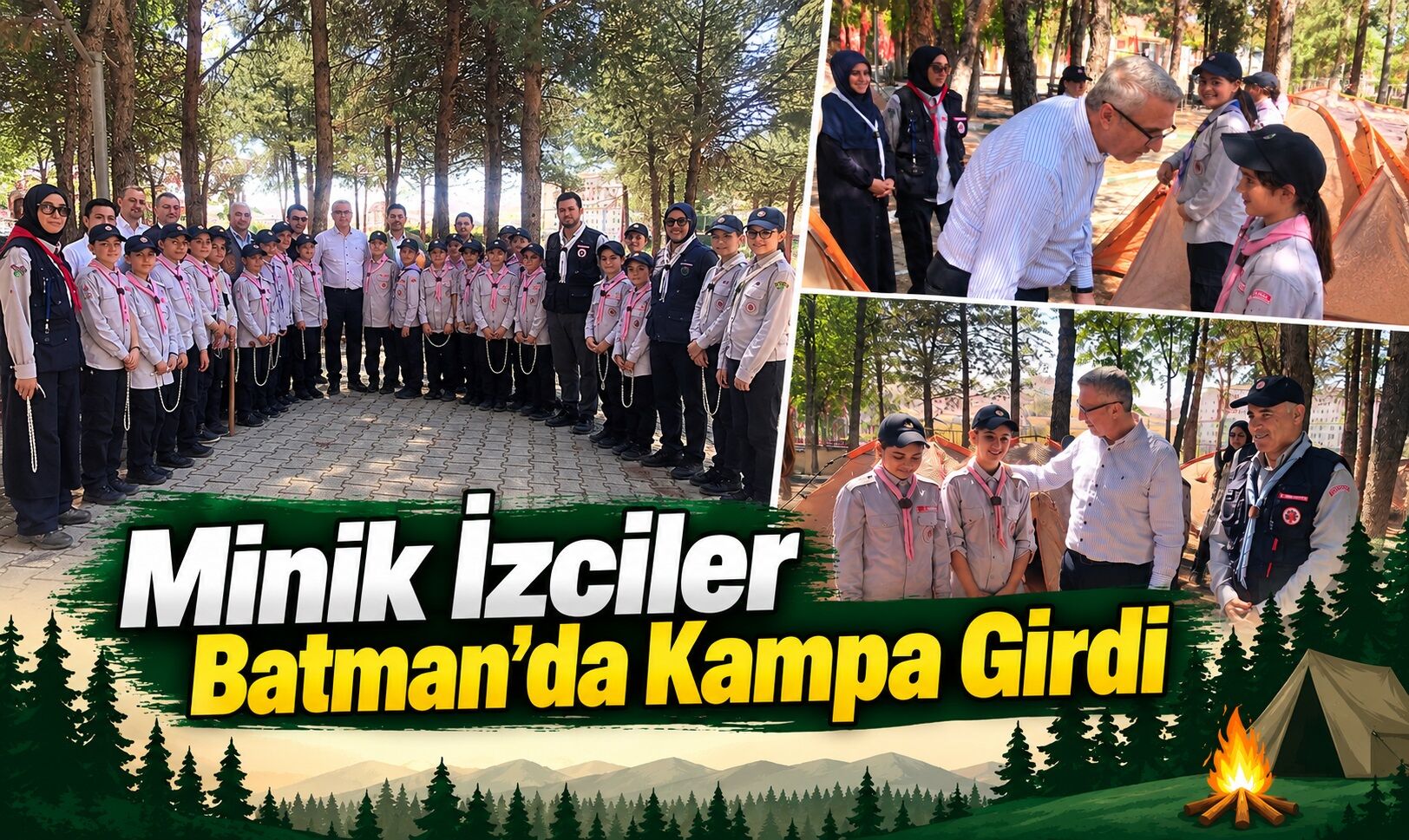 Minik İzciler Batman’da Kampa Girdi