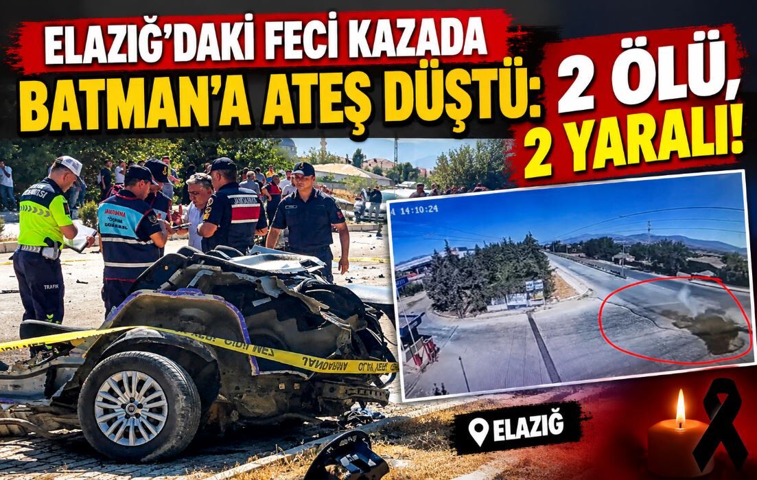 Elazığ'daki Feci Kazada Batman'a Ateş Düştü: 2 Ölü, 2 Yaralı!