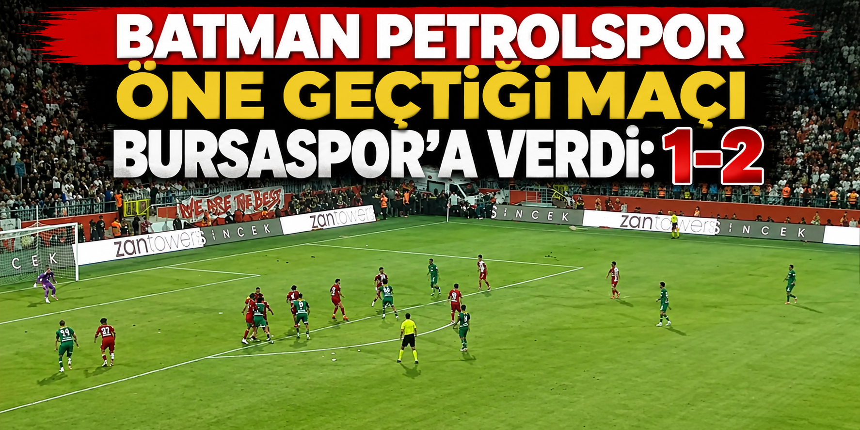 Batman Petrolspor Öne Geçtiği Maçı Bursaspor’a Verdi: 1-2