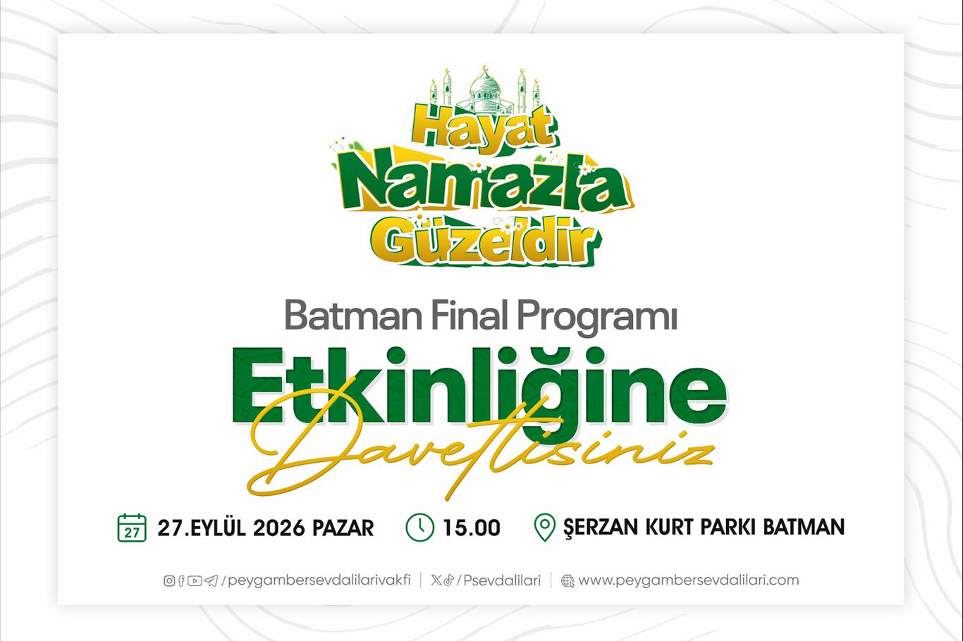 'Hayat Namazla Güzeldir' final programına davet