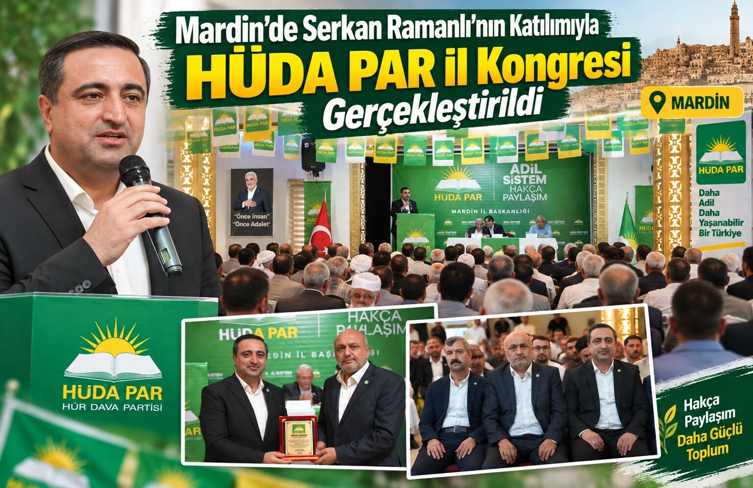 Mardin’de Serkan Ramanlı’nın Katılımıyla HÜDA PAR İl Kongresi Gerçekleştirildi