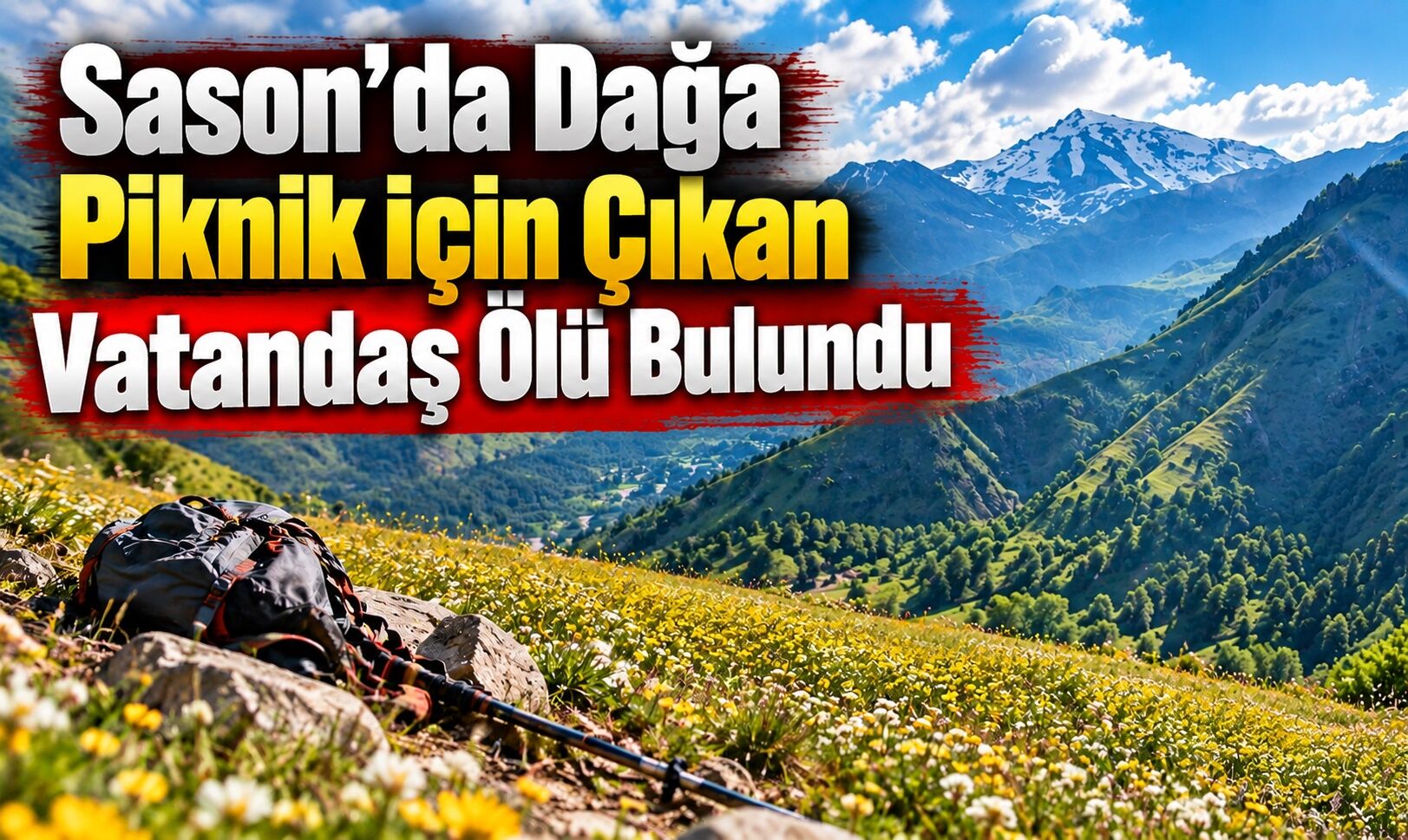 Sason’da Dağa Piknik İçin Çıkan Vatandaş Ölü Bulundu
