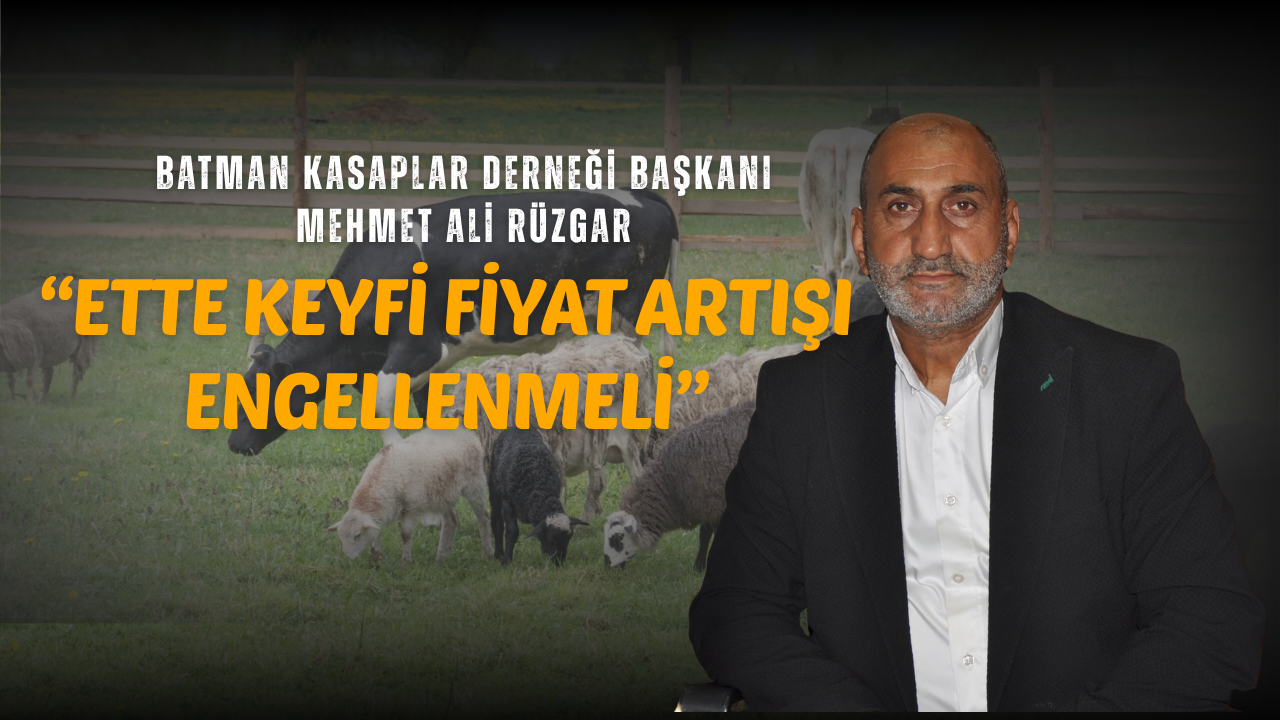 Ette Keyfi Fiyat Artışı Engellenmeli