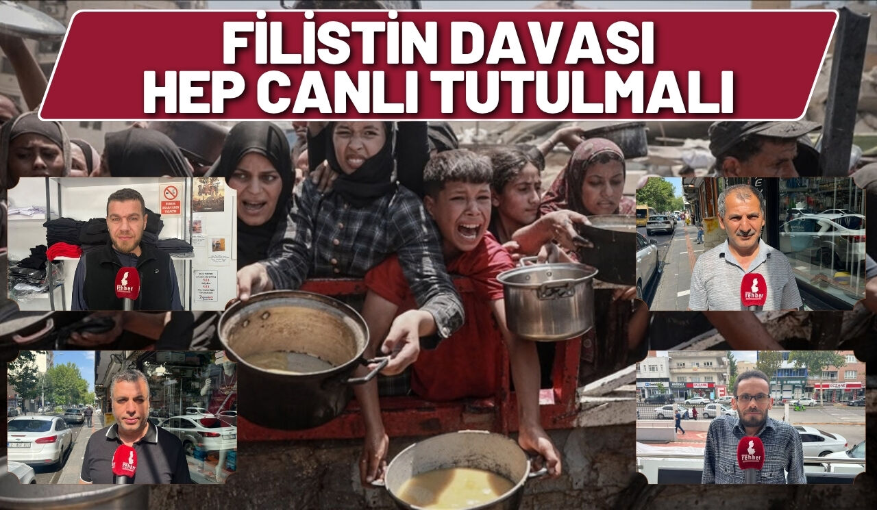 Filistin davası hep canlı tutulmalı