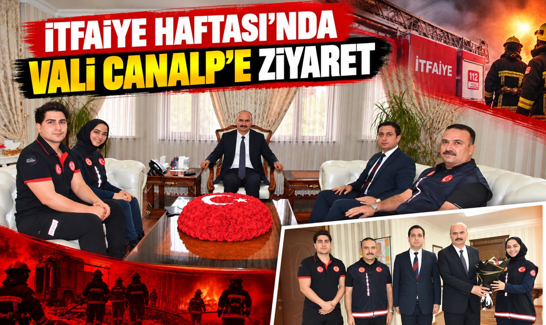 İtfaiye Haftası’nda Vali Canalp’e Ziyaret