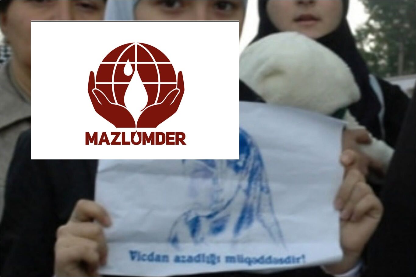 MAZLUMDER: Azerbaycan'da başörtüsü kısıtlamalarına son verilmeli