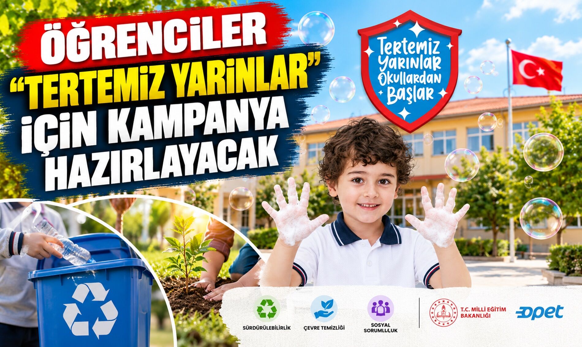 Öğrenciler “Tertemiz Yarınlar” İçin Kampanya Hazırlayacak