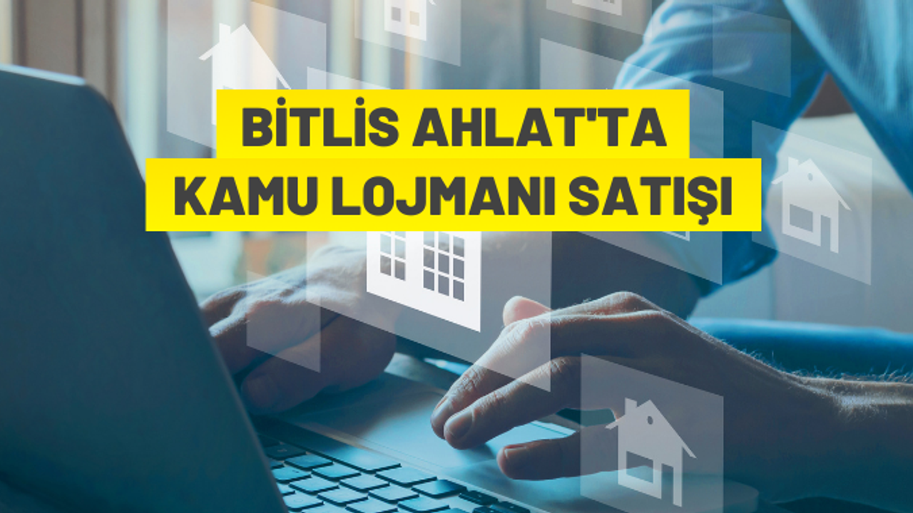 Bitlis'te kamu lojmanları satışa sunuldu