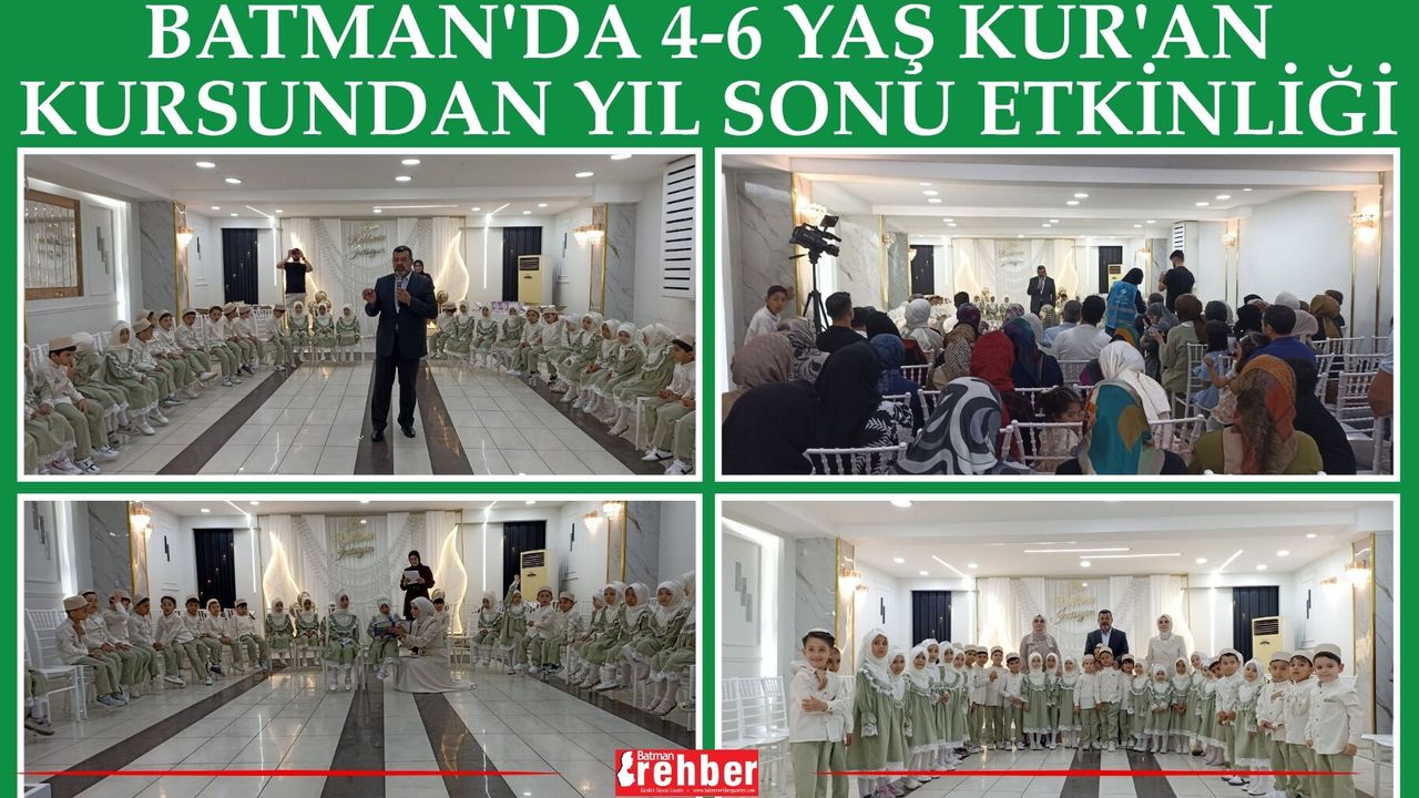 Batman'da 4-6 Yaş Kur'an Kursundan Yıl Sonu Etkinliği
