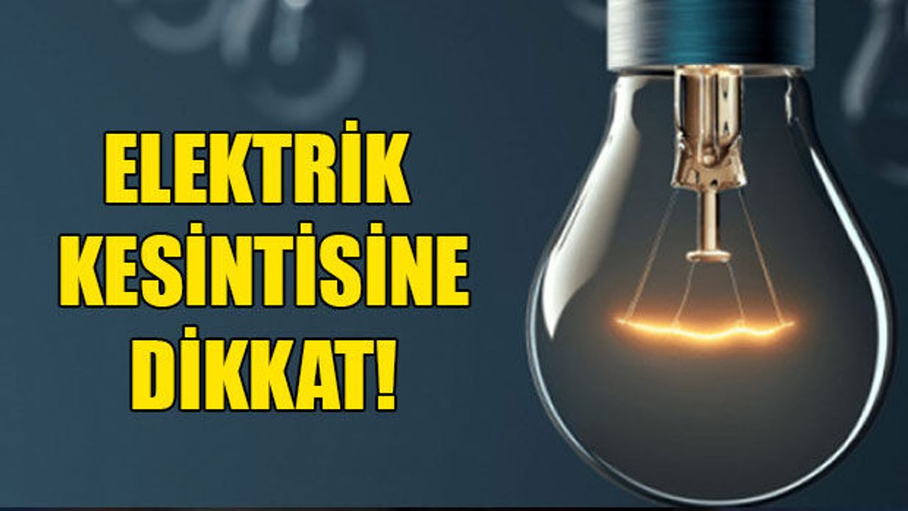 Şırnak'ta Bugün Planlı Elektrik Kesintisi Yaşanacak