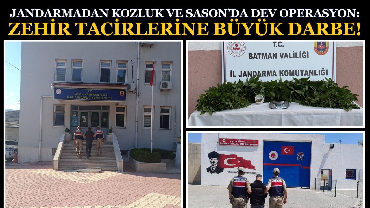 Jandarmadan Kozluk ve Sason’da Dev Operasyon: Zehir Tacirler