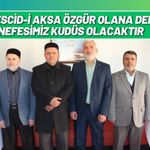 Mescid-i Aksa Özgür Olana Dek Nefesimiz Kudüs Olacaktır