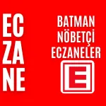 Batman Nöbetçi Eczaneler 7 Ağustos 2026 Cuma