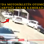 Batman’da Motosikletin Otomobillere Çarptığı Anlar Kamerada
