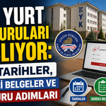 KYK Yurt Başvuruları Başlıyor: İşte Tarihler, Gerekli Belgeler ve Başvuru Adımları