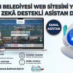 Batman Belediyesi Web Sitesini Yeniledi: Yapay Zekâ Destekli Asistan Dönemi