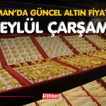 BATMAN’DA GÜNCEL ALTIN FİYATLARI – 2 EYLÜL ÇARŞAMBA